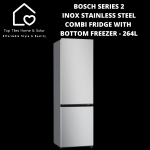 Bosch Series 2 - Inox Combi Fridge With Bottom Freezer - 264L