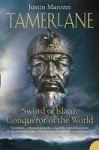 Tamerlane: Sword Of Islam Conqueror Of The World Paperback