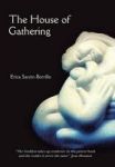 The House Of Gathering Hardcover