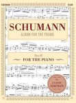 Schumann: Album For The Young Op. 68: Piano Solo Schirmer's Library Of Musical Classics