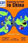 Organizing For Profit In China