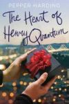 The Heart Of Henry Quantum Paperback