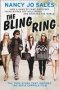 The Bling Ring - How A Gang Of Fame-obsessed Teens Ripped Off Hollywood And Shocked The World   Paperback