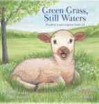 Green Grass & Still Waters Hardcover
