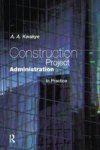 Construction Project Administration In Practice Hardcover