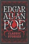 Edgar Allen Poe - Classic Stories Paperback