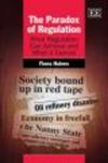 The Paradox of Regulation - What Regulation Can Achieve and What it Cannot Hardcover