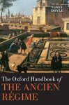 The Oxford Handbook Of The Ancien R Gime Oxford HandBooks