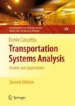 Transportation Systems Analysis - Models And Applications Hardcover 2nd Ed. 2009