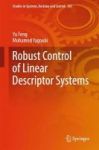 Robust Control Of Linear Descriptor Systems Hardcover 1st Ed. 2017