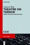 Theatre On Terror - Subject Positions In British Drama Hardcover