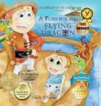A Flag For The Flying Dragon - A Captain No Beard Story Hardcover
