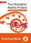 The Shanghai Maths Project Practice Book Year 8 - For The English National Curriculum Paperback
