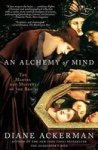 An Alchemy Of Mind - Diane Ackerman Paperback