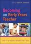 Becoming An Early Years Teacher: From Birth To Five Years Paperback Ed