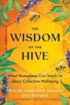 The Wisdom Of The Hive Paperback
