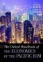 The Oxford Handbook Of The Economics Of The Pacific Rim   Hardcover