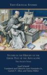 Studies In The History Of The Greek Text Of The Apocalypse - The Ancient Stems Hardcover