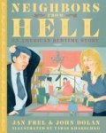Neighbors From Hell - An American Bedtime Story Board Book