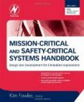 Mission-Critical and Safety-Critical Systems Handbook: Design and Development for Embedded Applications