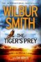 The Tiger&  39 S Prey Paperback