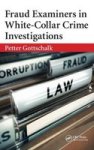 Fraud Examiners In White-collar Crime Investigations Hardcover