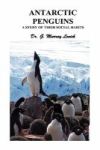 Antarctic Penguins - A Study Of Their Social Habits Hardcover