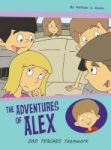 Dad Teaches Teamwork - The Adventures Of Alex Hardcover