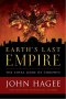 Earth&  39 S Last Empire - The Final Game Of Thrones   Hardcover