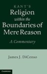 Kant: Religion Within The Boundaries Of Mere Reason - A Commentary Hardcover New