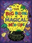 The Big Book Of Magical Mix-ups Paperback 2nd Revised Edition