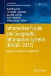 Information Fusion And Geographic Information Systems If&gis& 39 2015 - Deep Virtualization For Mobile Gis Hardcover 2015 Ed.