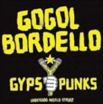 Gypsy Punks: Underdog World Strike Vinyl Record