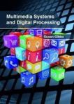 Multimedia Systems And Digital Processing Hardcover