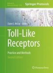 Toll-like Receptors - Practice And Methods Hardcover 2ND Ed. 2016