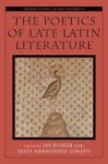 The Poetics Of Late Latin Literature Hardcover