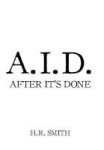 After It& 39 S Done Hardcover