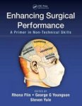 Enhancing Surgical Performance - A Primer In Non-technical Skills Paperback