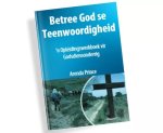 Betree God Se Teenwoordigheid God By Arenda Prince