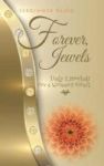 Forever Jewels - Daily Essentials For A Woman& 39 S Heart Hardcover