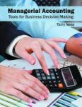 Managerial Accounting: Tools For Business Decision Making Hardcover