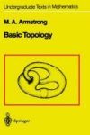 Basic Topology Hardcover 1st Corrected Ed. 1983. Corr. 4th Printing 0