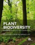 Plant Biodiversity - Monitoring Assessment And Conservation Hardcover