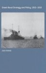 Greek Naval Strategy And Policy 1910-1919 Hardcover