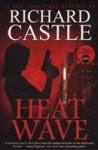 Nikki Heat Book One - Heat Wave Castle Paperback