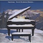 Even In The Quietest Moments Cd