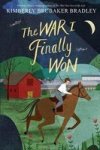 The War I Finally Won Paperback