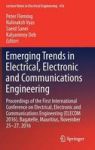 Emerging Trends In Electrical Electronic And Communications Engineering - Proceedings Of The First International Conference On E