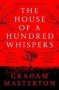 The House Of A Hundred Whispers   Paperback