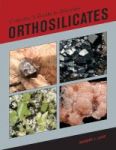 Collectors Guide To Silicates - Orthosilicates Hardcover
